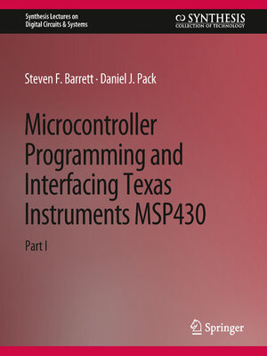 cover image of Microcontroller Programming and Interfacing TI MSP 430 PART I